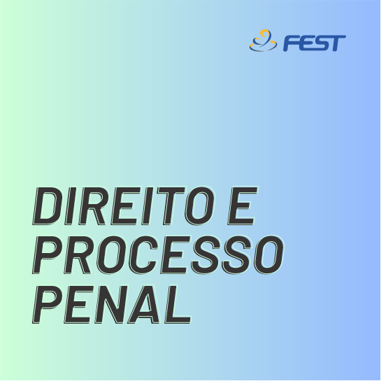 Direito e processo penal Faculdade Fest