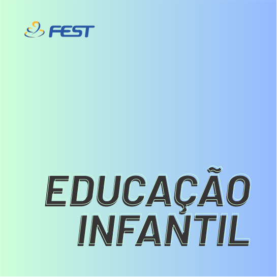 Educacao infantil Faculdade Fest