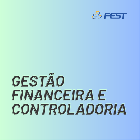 Gestão financeira e controladoria Faculdade Fest